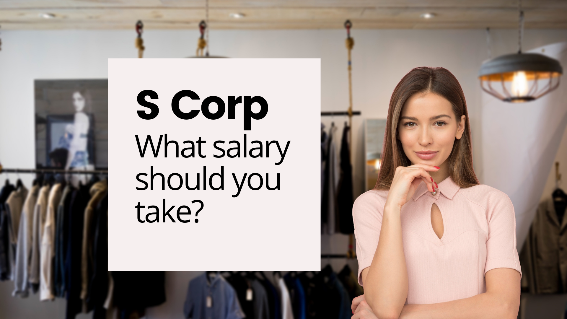 S corp: What salary should you take as the business owner?