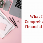 What Is A Comprehensive Financial Plan