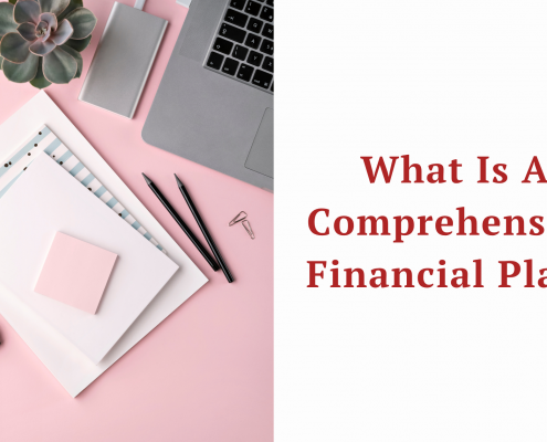 What Is A Comprehensive Financial Plan