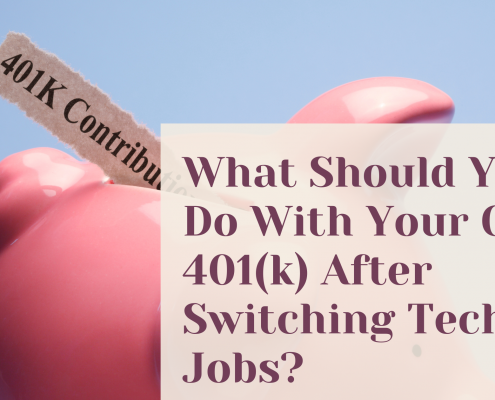 What Should You Do With Your Old 401(k) After Switching Tech Jobs