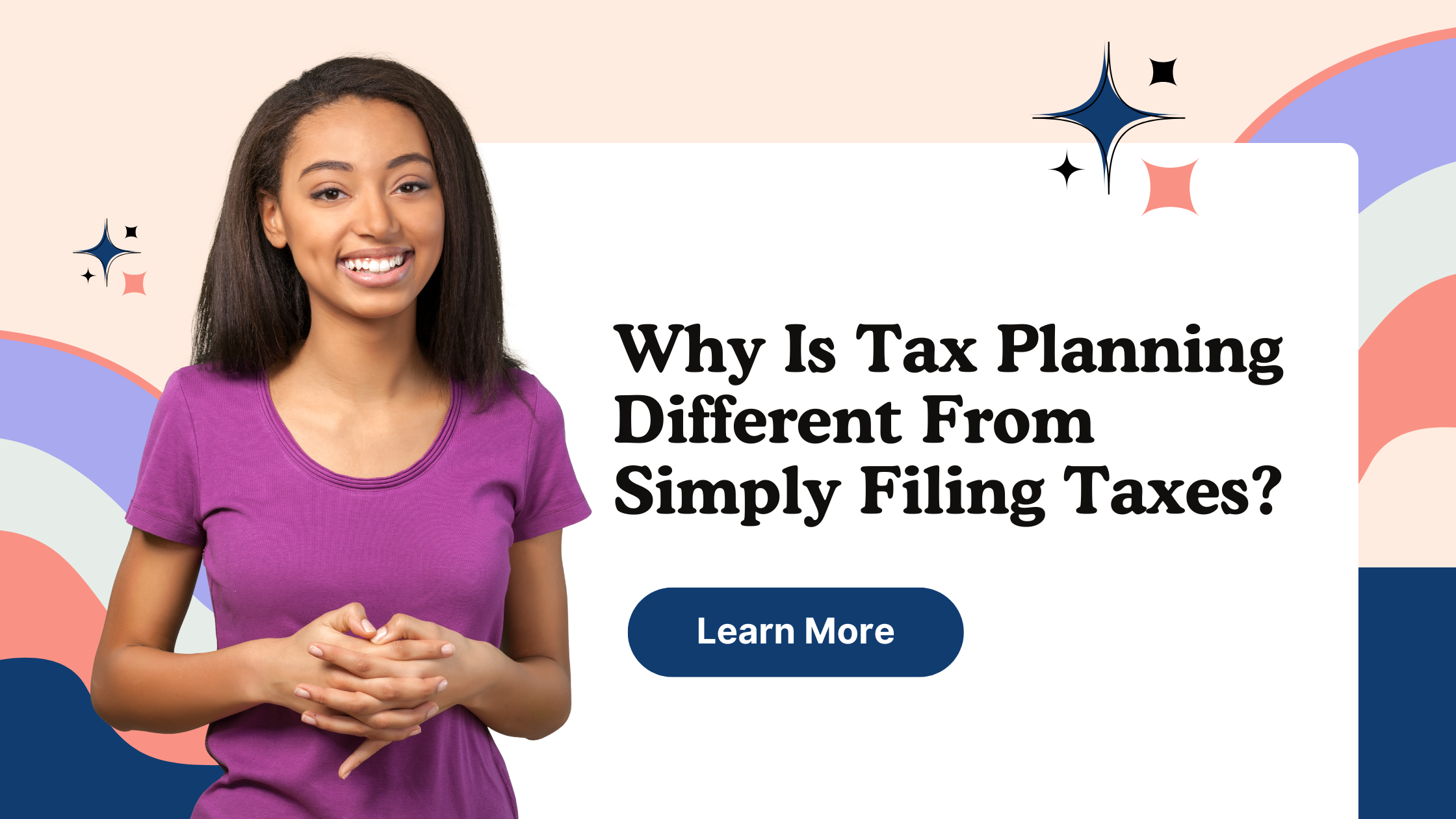 Why Is Tax Planning Different From Simply Filing Taxes