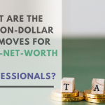 Million-Dollar Tax Moves
